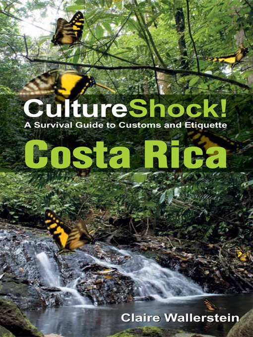 Title details for CultureShock! Costa Rica by Claire Wallerstein - Wait list